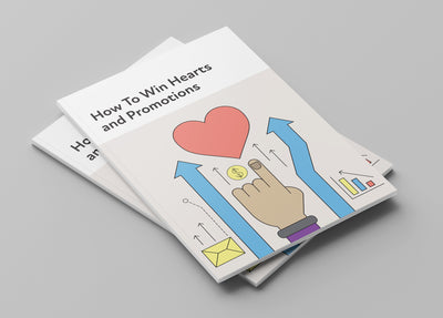 How to Win Hearts and Promotions Workbook